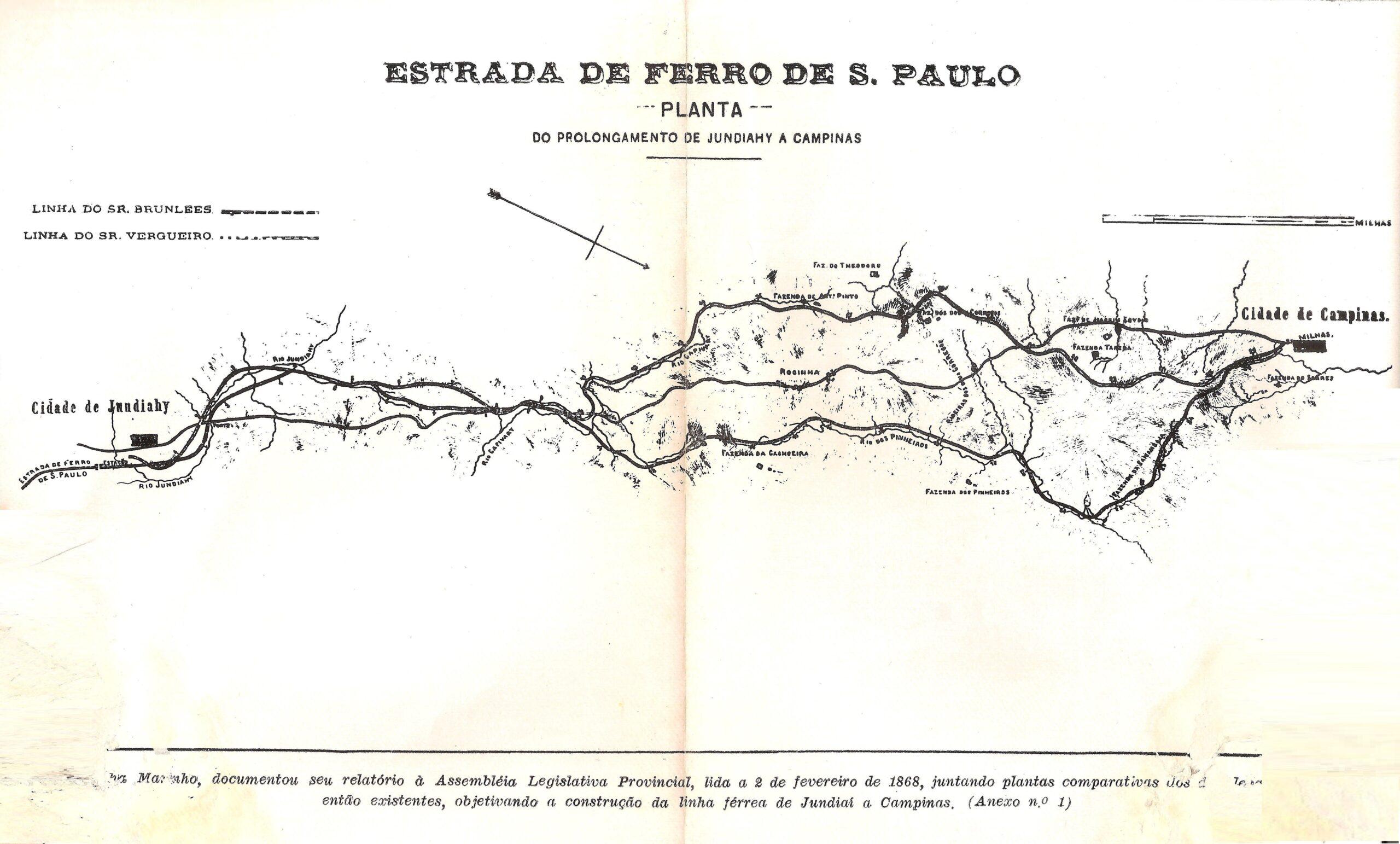 Mapa apresentado à Assembleia Legislativa Provincial, lido em 2 de fevereiro de 1868, anexando plantas com o objetivo de viabilizar a construção da linha férrea de Jundiaí a Campinas [15].