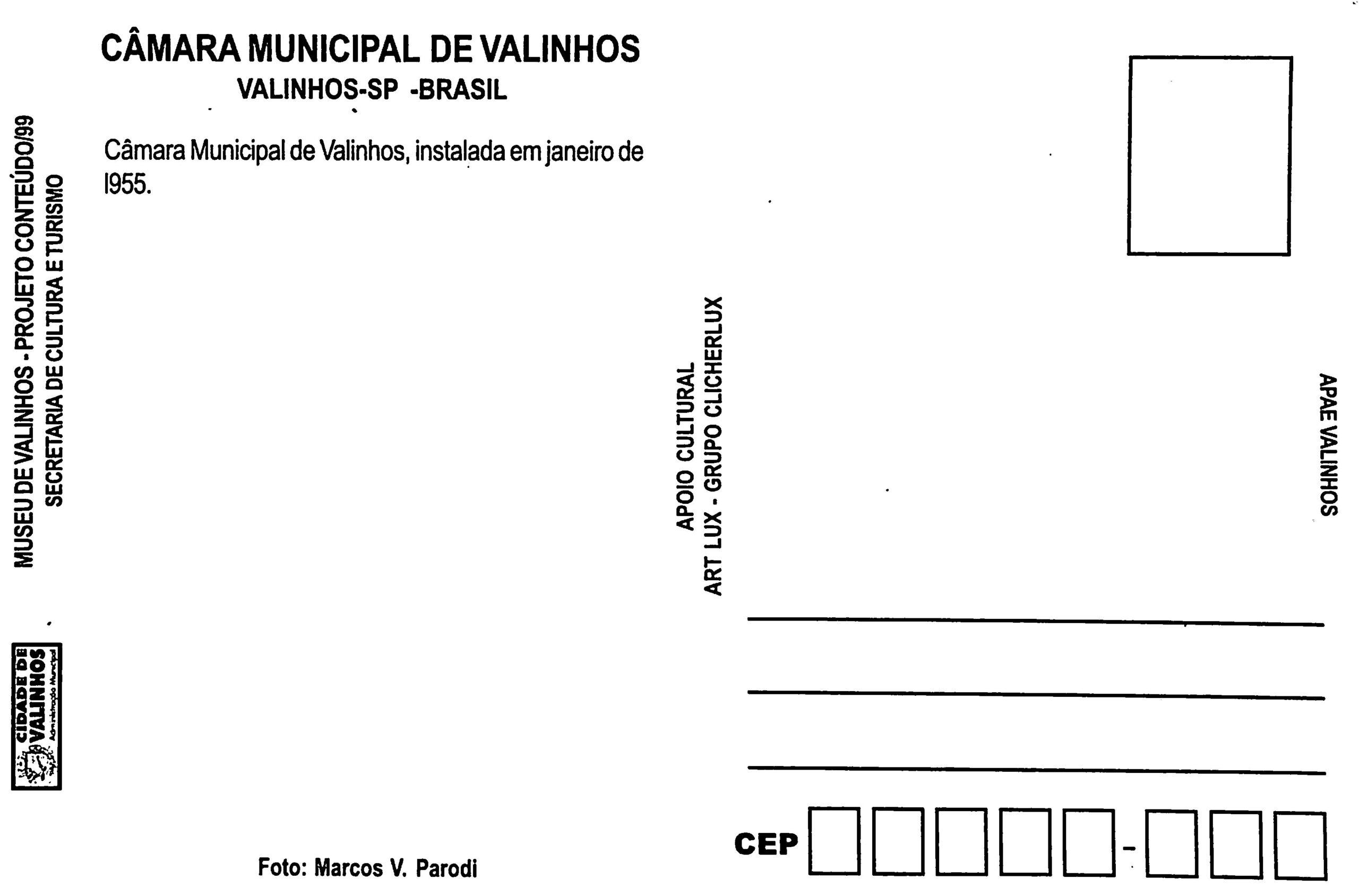 Cartão Postal com fotografia da fachada do antigo prédio da Câmara Municipal de Valinhos. Fotografia de Marcos V. Parodi [16].